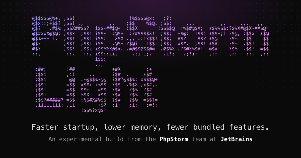 PhpStorm Light — an experimental PhpStorm build from JetBrains